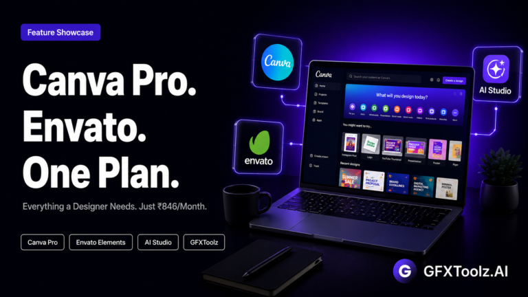GFXToolz for graphic designers — Canva Pro, Envato Elements, and AI Studio tools bundled in one plan at ₹846/month on GFXToolz.AI
